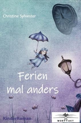 Cover for Sylvester · Ferien mal anders (Buch)