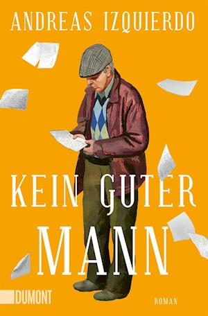 Cover for Andreas Izquierdo · Kein guter Mann (Book) (2024)