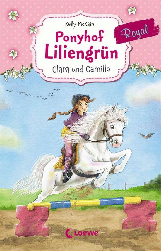 Cover for McKain · Ponyhof Liliengrün Royal - Clara (Buch)