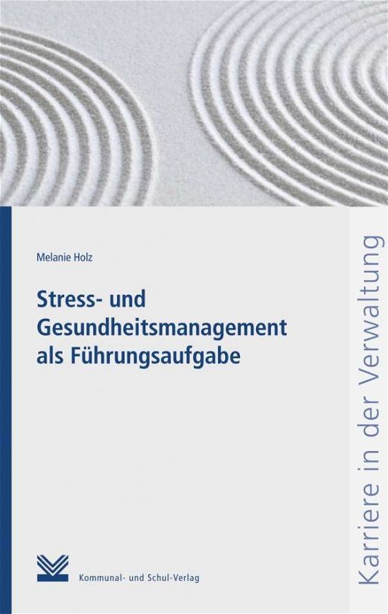 Cover for Holz · Stress- und Gesundheitsmanagement (Book)