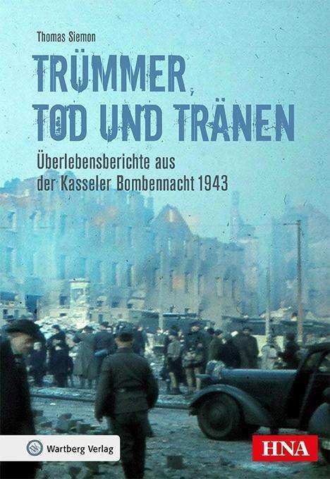 Cover for Siemon · Trümmer, Tod und Tränen (Book)