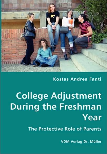 Cover for Kostas Andrea Fanti · College Adjustment During the Freshman Year (Paperback Book) (2008)