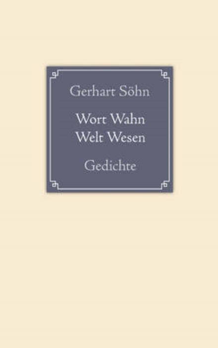 Cover for Gerhart Söhn · Wort Wahn Welt Wesen (Paperback Book) [German edition] (2009)