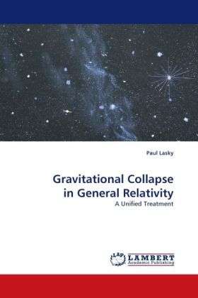 Cover for Lasky · Gravitational Collapse in General (Book)