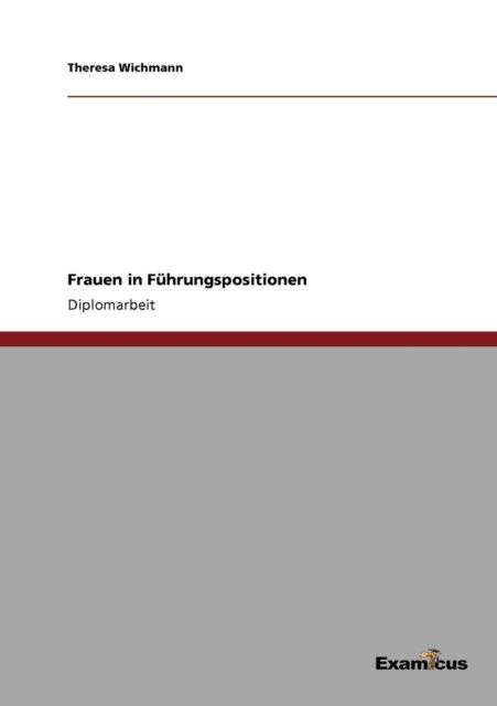 Cover for Theresa Wichmann · Frauen in Fuhrungspositionen (Pocketbok) [German edition] (2012)