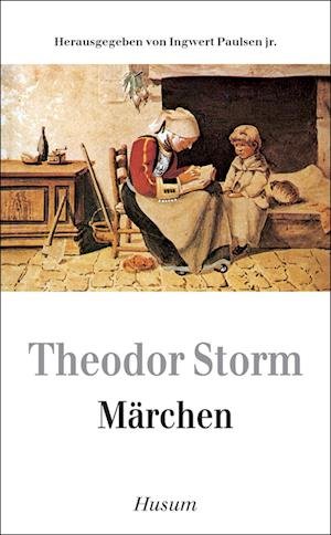 Märchen - Theodor Storm - Books - Husum Druck - 9783880420151 - July 1, 2004