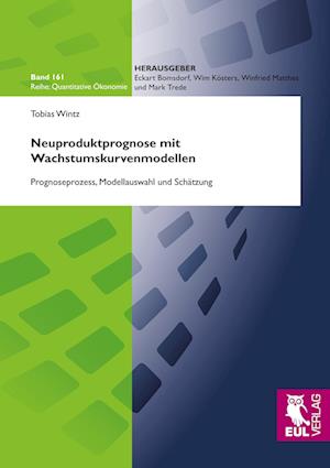 Cover for Tobias Wintz · Neuproduktprognose mit Wachstumskurvenmodellen (Paperback Book) (2010)