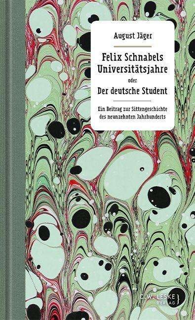 Cover for Jäger · Felix Schnabels Universitätsjahre (N/A)