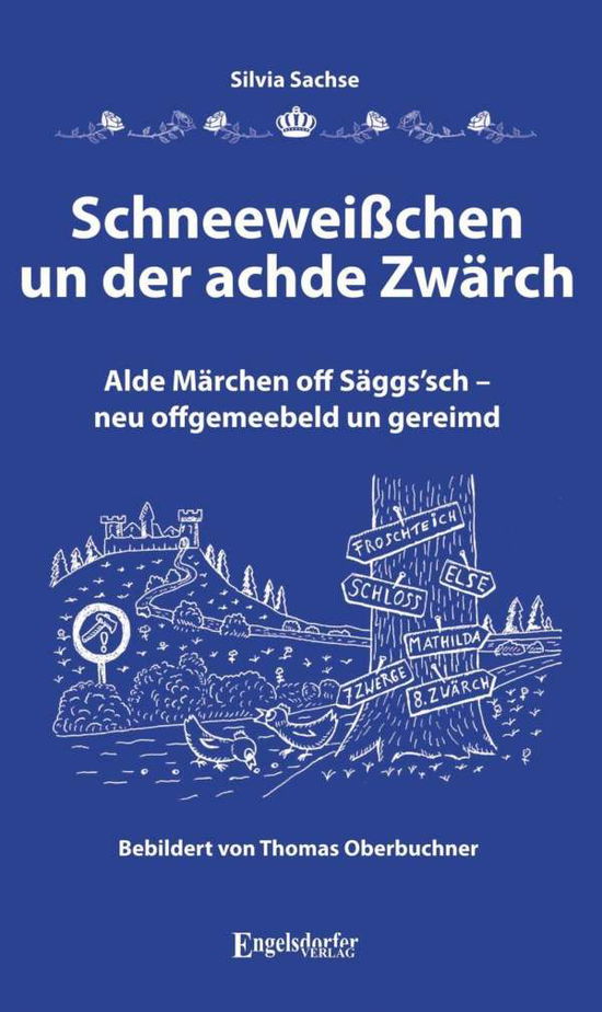 Cover for Sachse · Schneeweißchen un der achde Zwär (Book)