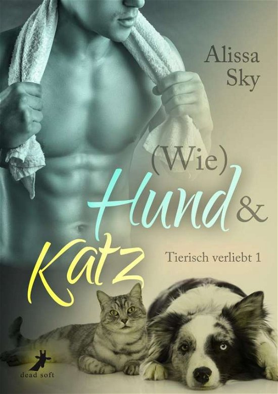 Cover for Sky · (Wie) Hund &amp; Katz (Bog)
