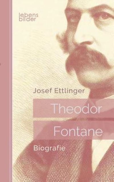 Cover for Ettlinger · Theodor Fontane (Book) (2017)