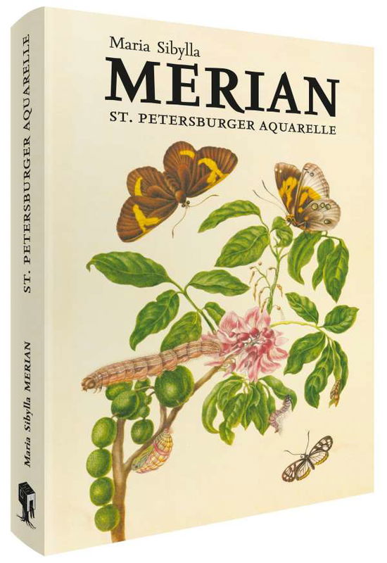 Maria Sibylla Merian - St. Petersburger Aquarelle - Maria Sibylla Merian - Kirjat - Favoritenpresse - 9783968490151 - sunnuntai 11. heinäkuuta 2021