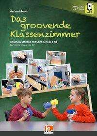 Cover for Reiter · Das groovende Klassenzimmer (Book)