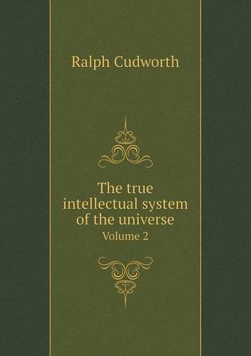 Cover for Ralph Cudworth · The True Intellectual System of the Universe Volume 2 (Paperback Book) (2013)