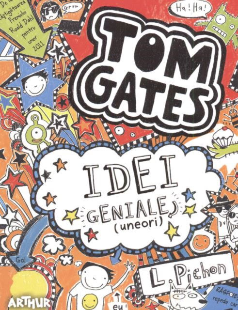 Cover for Liz Pichon · Tom Gates: Idei geniale (uneori) (Paperback Bog)