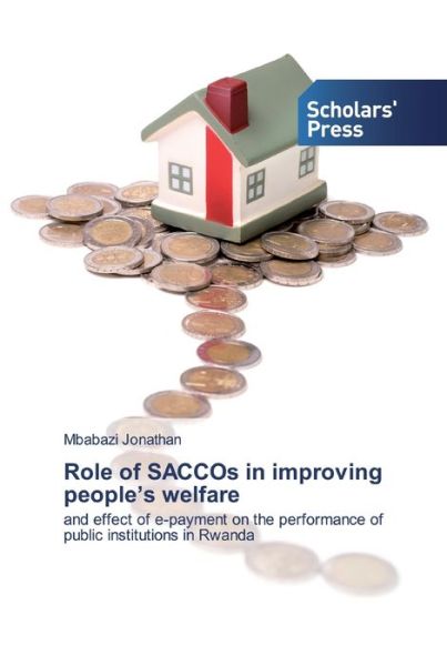 Cover for Jonathan · Role of SACCOs in improving pe (Bog) (2020)