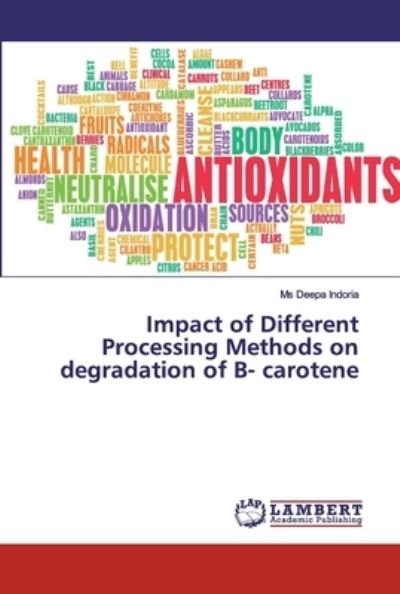 Cover for Indoria · Impact of Different Processing (Bog) (2019)
