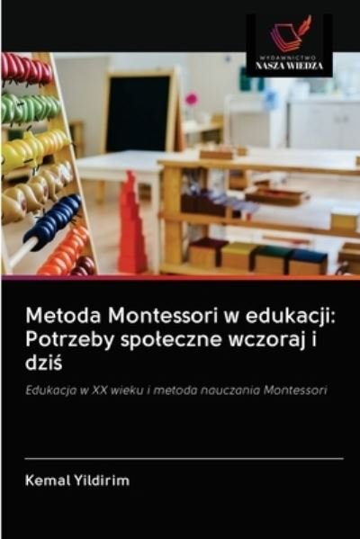 Cover for Kemal Yildirim · Metoda Montessori w edukacji (Pocketbok) (2020)