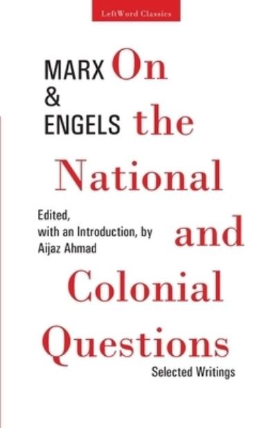 On the National and Colonial Questions - Karl Marx - Bøker - Manohar Publishers and Distributors - 9788187496151 - 1. mars 2022