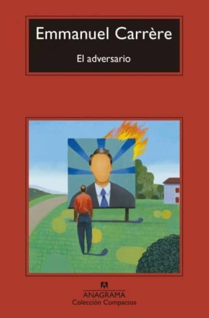 Cover for Emmanuel Carrere · El adversario (Paperback Bog) (2013)
