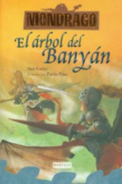 Cover for Ana Galan · El Arbol Del Banyan - Mondrago (Paperback Book) (2013)