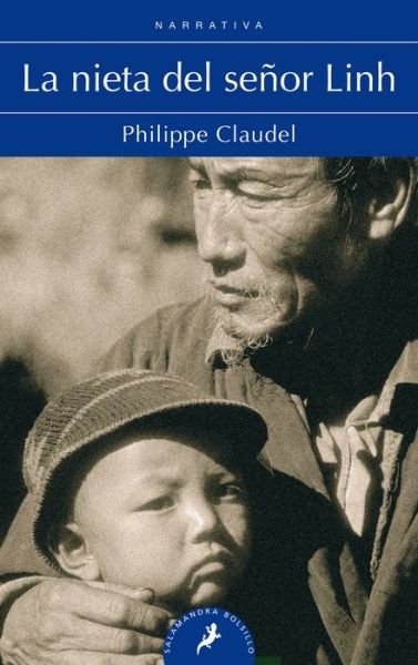 Cover for Philippe Claudel · Nieta Del Señor Linh, La (Paperback Bog) (2013)