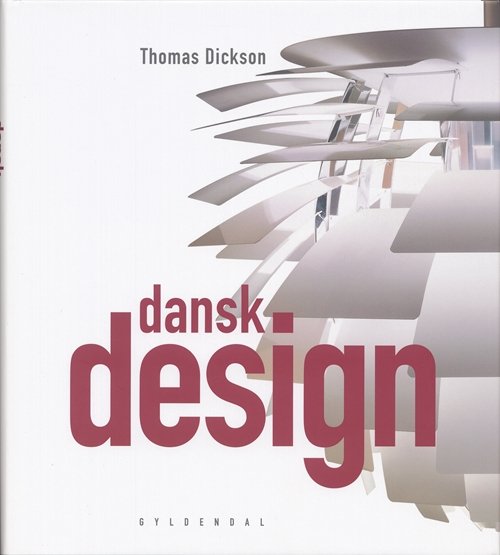Cover for Thomas Dickson · Dansk design (Bound Book) [1.º edición] (2006)