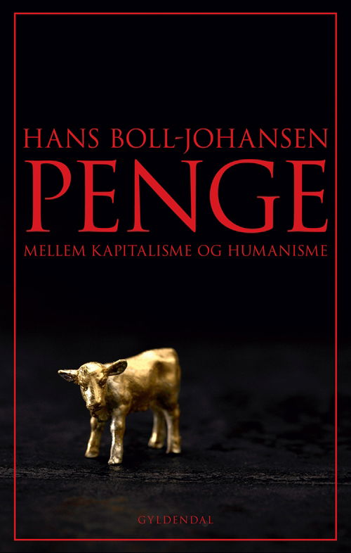 Cover for Hans Boll-Johansen · Penge (Sewn Spine Book) [1th edição] (2012)