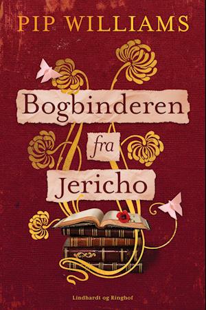 Cover for Pip Williams · Bogbinderen fra Jericho (Innbunden bok) [1. utgave] (2024)