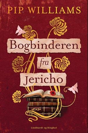 Cover for Pip Williams · Bogbinderen fra Jericho (Bound Book) [1st edition] (2024)