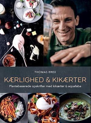 Cover for Thomas Erex · Kærlighed &amp; kikærter (Hardcover Book) [1. Painos] (2021)