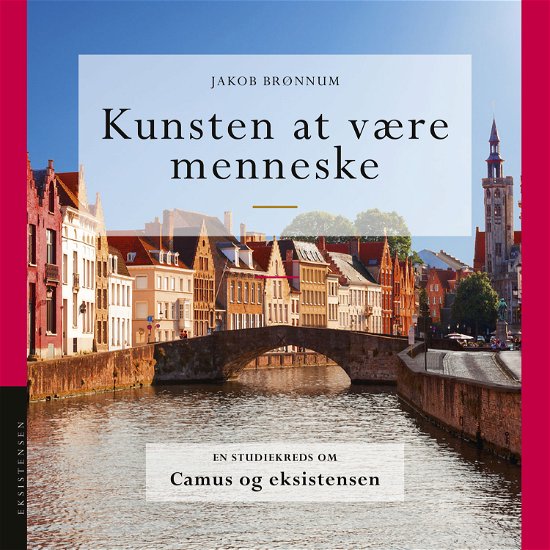 Cover for Jakob Brønnum · Kunsten at være menneske (Sewn Spine Book) [1.º edición] (2023)