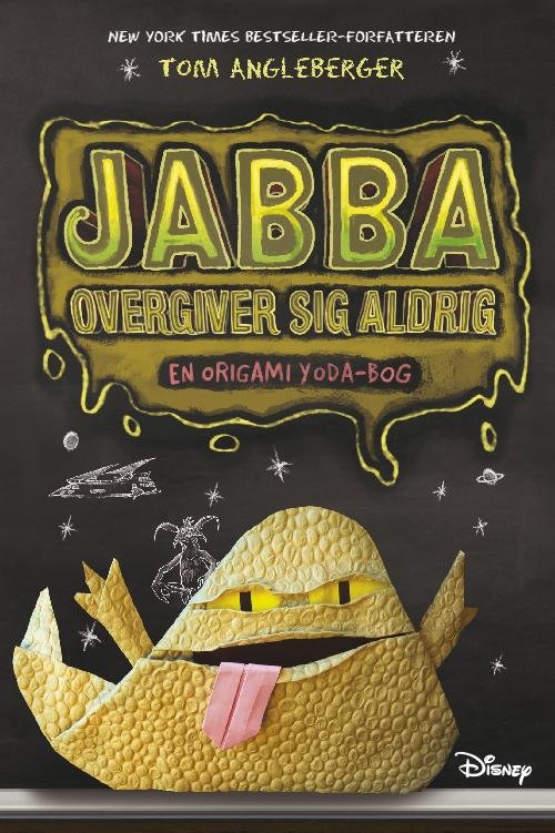 Cover for Tom Angleberger · Origami Yoda: Origami Yoda 4: Jabba overgiver sig aldrig (Paperback Book) [1st edition] (2016)