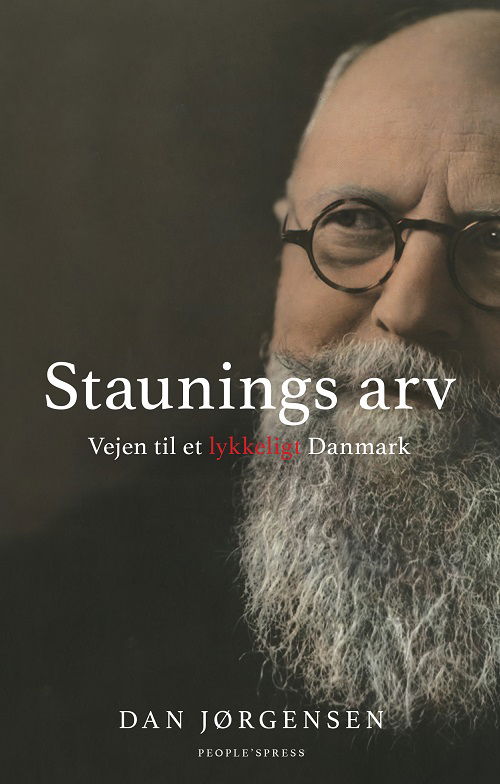Cover for Dan Jørgensen · Staunings arv (Hæftet bog) [1. udgave] (2018)