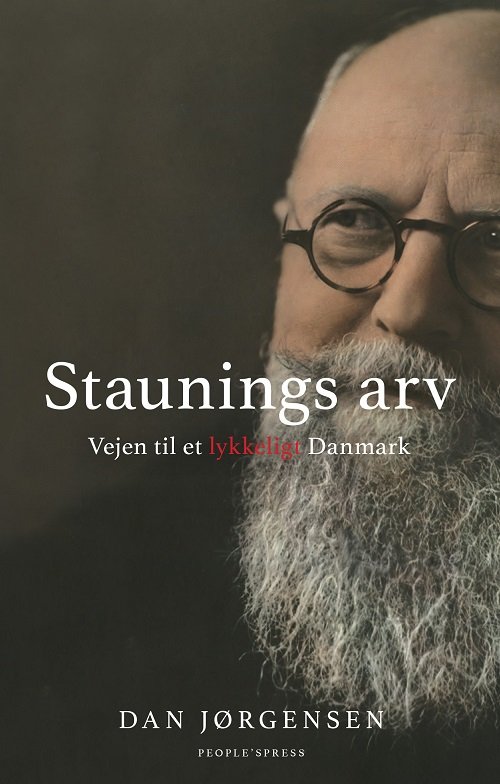 Staunings arv - Dan Jørgensen - Bøker - People'sPress - 9788772007151 - 10. juli 2018
