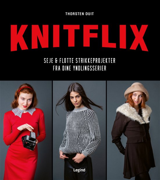 Cover for Torsten Duit · KNITFLIX - seje og flotte strikkeprojekter fra dine yndlingsserier (Innbunden bok) [1. utgave] (2024)