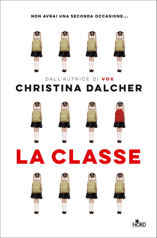 Cover for Christina Dalcher · La Classe (Book)