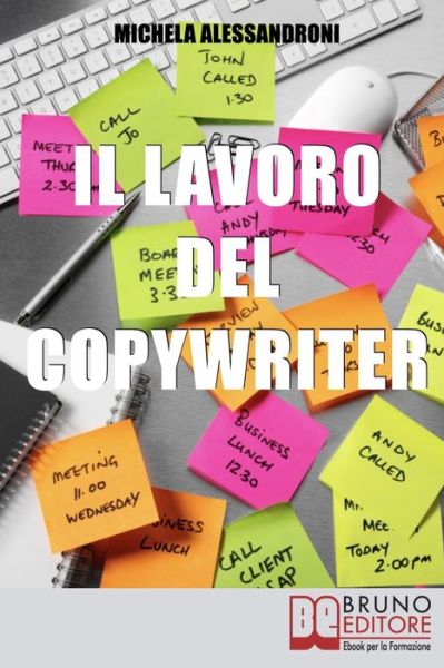 Cover for Michela Alessandroni · Il Lavoro del Copywriter (Paperback Book) (2021)