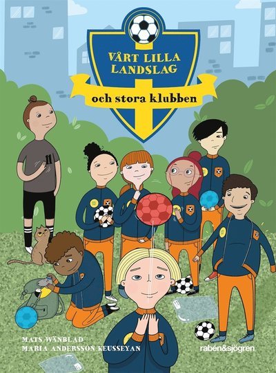 Cover for Mats Wänblad · Vårt lilla landslag: Vårt lilla landslag och stora klubben (ePUB) (2020)