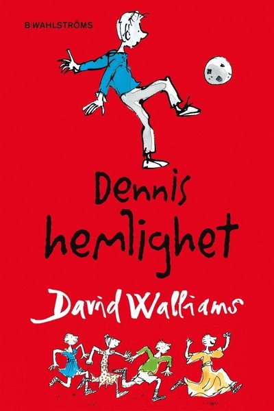 Cover for David Walliams · Dennis hemlighet (ePUB) (2013)