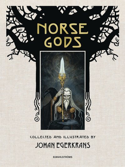 Cover for Johan Egerkrans · Norse gods (ePUB) (2017)