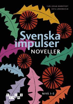 Cover for Sofia Löwenhielm Carl-Johan Markstedt · Svenska impulser Noveller (Paperback Book) (2025)