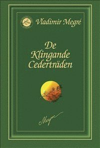 Cover for Vladimir Megré · The Ringing Cedars of Russia: De Klingande Cederträden (Buch) (2014)