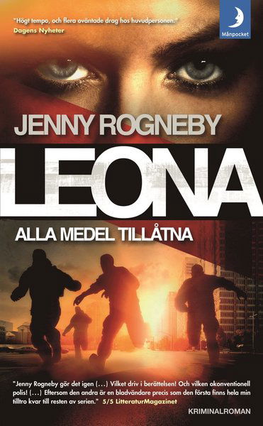 Cover for Jenny Rogneby · Leona. Alla medel tillåtna (Paperback Book) (2017)