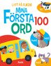 Cover for Kit Elliot · Mina första 100 ord (Board book) (2022)