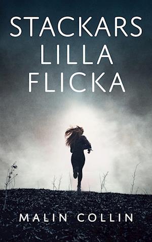 Cover for Malin Collin · Stackars lilla flicka (Paperback Book) (2024)