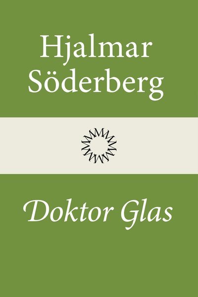 Cover for Hjalmar Söderberg · Doktor Glas (Innbunden bok) (2022)
