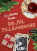 Cover for Eli Åhman Owetz · En jul tillsammans (Bound Book) (2022)