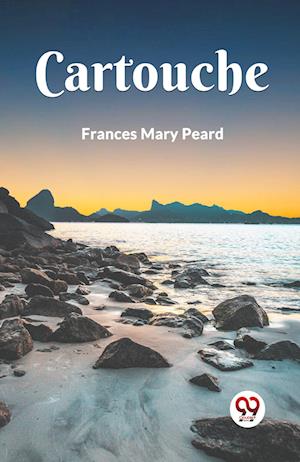 Cover for Frances Mary Peard · Cartouche (Edition2023) (Paperback Book) (2023)