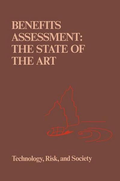 Cover for J D Bentkover · Benefits Assessment: The State of the Art - Risk, Governance and Society (Paperback Bog) [Softcover reprint of the original 1st ed. 1986 edition] (2011)